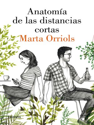 cover image of Anatomía de las distancias cortas